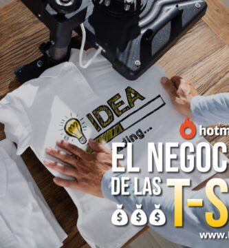 EL NEGOCIO DE LAS T-SHIRT